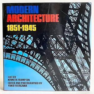 Seller image for Modern Architecture 1851-1945 for sale by Exquisite Corpse Booksellers