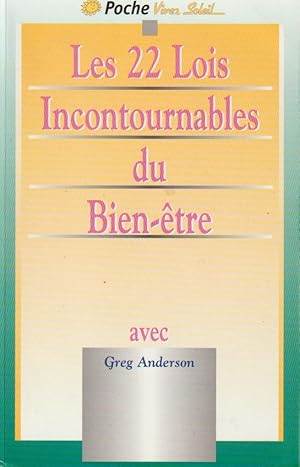 Seller image for Les 22 lois incontournables du bien-tre for sale by books-livres11.com