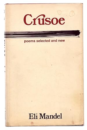 Bild des Verkufers fr Crusoe: poems selected and new zum Verkauf von Attic Books (ABAC, ILAB)