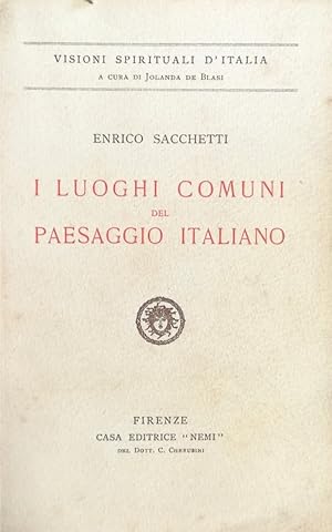 I LUOGHI COMUNI DEL PAESAGGIO ITALIANO