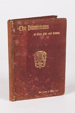 The Dominicans of Cork City and County.