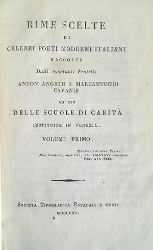 Bild des Verkufers fr RIME SCELTE DI CELEBRI POETI MODERNI ITALIANI (.) AD USO DELLE SCUOLE DI CARIT ISTITUITE IN VENEZIA zum Verkauf von libreria minerva