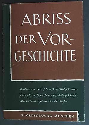 Imagen del vendedor de Abriss der Vorgeschichte. Oldenbourgs Abriss der Weltgeschichte. a la venta por books4less (Versandantiquariat Petra Gros GmbH & Co. KG)