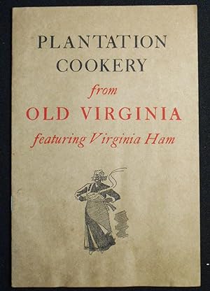 Plantation Cookery from Old Virginia featuring Virginia Ham