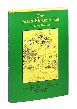 Seller image for The Peach Blossom Fan (T'ao-hua-shan) for sale by Dividing Line Books