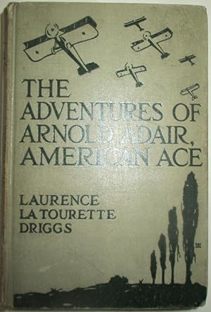 Seller image for The Adventures of Arnold Adair, American Ace for sale by Mare Booksellers ABAA, IOBA