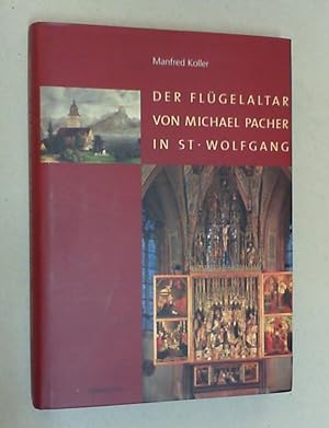 Der Flügelaltar von Michael Pacher in St. Wolfgang.