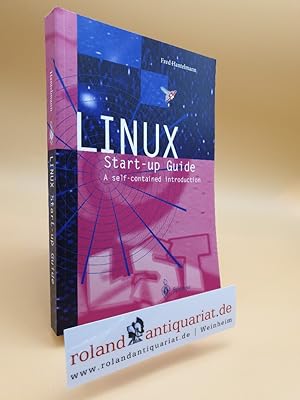 Bild des Verkufers fr LINUX Start-Up Guide: A Self-Contained Introduction zum Verkauf von Roland Antiquariat UG haftungsbeschrnkt