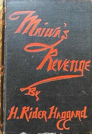 Maiwa's Revenge; or, The War of the Little Hand.