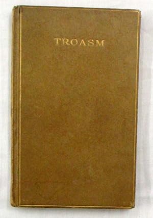 TROASM: A Belief for Plain Men