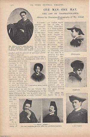 Image du vendeur pour One man, one hat. The Art of Chapeaugraphy. Shown by Character-Photographs of Mr. Alfred Leslie. This is an original article from the Penny Pictorial Magazine, 1899. mis en vente par Cosmo Books