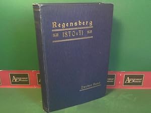 Bild des Verkufers fr 1870/71 - Der deutsch-franzsische Krig nach den neuesten Quellen dargestellt - Band 2 (apart): Die Triologie von Metz. Der Zusammenbruch des Kaiserreiches. Der Kampf um die Festungen. zum Verkauf von Antiquariat Deinbacher