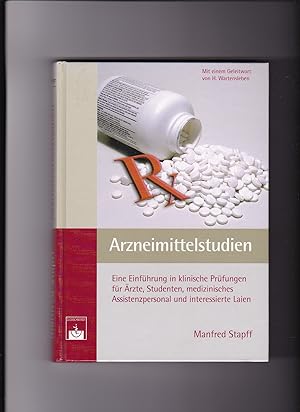 Seller image for Manfred Stapff, Arzneimittelstudien - Eine Einführung in klinische Studien . for sale by sonntago DE