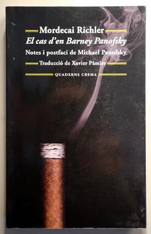 Imagen del vendedor de EL CAS D'EN BARNEY PANOFSKY. Notes i postfaci de Michael Panofsky - Barcelona 2013 a la venta por Llibres del Mirall