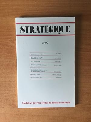 Seller image for STRATEGIQUE n 46 : la sovitisation de l'Afghanistan, jeu d'acteurs et statgie la mthode MACTOR, de la victoire froide, politique et puissance dans la pense de Gorbatchev, la dfense de l'conomie la conjugaison des efforts de l'Etat de l'entreprise et de l'individu, matriser la guerre, rvoltes Carabes for sale by KEMOLA