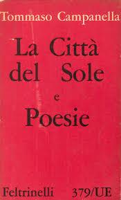Immagine del venditore per La Citta del sole e poesie 2020-1181 Feltrinelli 1962 TBE venduto da Des livres et nous