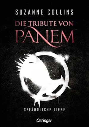 Bild des Verkufers fr Die Tribute von Panem 2. Gefhrliche Liebe zum Verkauf von AHA-BUCH GmbH