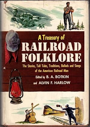 Bild des Verkufers fr A Treasury of Railroad Folklore zum Verkauf von High Street Books