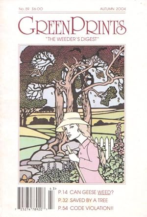 Imagen del vendedor de GREEN PRINTS - The Weeder's Digest # 59, Autumn 2004 a la venta por Grandmahawk's Eyrie