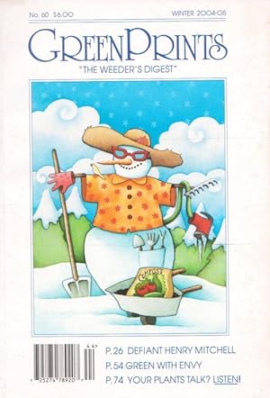Imagen del vendedor de GREEN PRINTS - The Weeder's Digest # 60, Winter 2004-05 a la venta por Grandmahawk's Eyrie