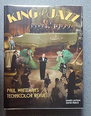 Bild des Verkufers fr King of Jazz: Paul Whiteman's Technicolor Revue zum Verkauf von Books on the Square