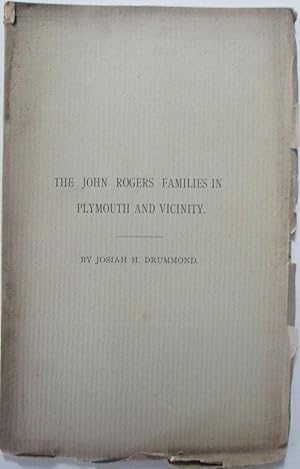 Seller image for The John Rogers Families in Plymouth and Vicinity for sale by Mare Booksellers ABAA, IOBA