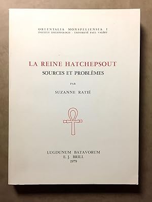 Image du vendeur pour La reine Hatchepsout, sources & problmes mis en vente par Meretseger Books