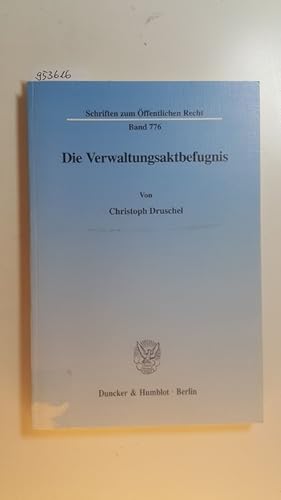 Seller image for Die Verwaltungsaktbefugnis for sale by Gebrauchtbcherlogistik  H.J. Lauterbach