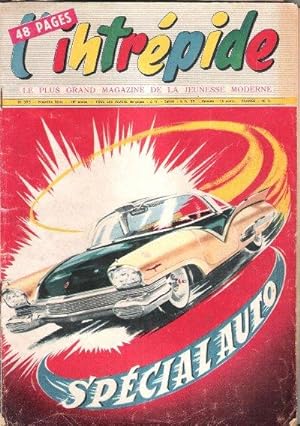 L'INTREPIDE : Le Plus Grand Magazine De La Jeunesse Moderne n° 395 - Spécial Auto - L'ami Des Che...