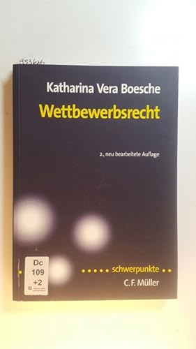 Seller image for Wettbewerbsrecht. 2., neu bearb. Aufl. for sale by Gebrauchtbcherlogistik  H.J. Lauterbach