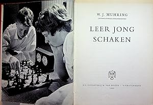 LEER JONG SCHAKEN (bew. van Chess for children door R. Borr en S.Morrison)