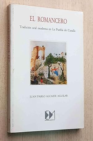 EL ROMANCERO. Tradición oral moderna en La Puebla de Cazalla
