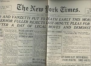 Image du vendeur pour A la une - Fac-simil 42- vol.3 -The New york Times vol. LXXVI n25413 tuesday, aug. 23 1927- Sacco & Vanzetti put to death early this morning; Governor Fuller rejects last-minute pleas for delay after a day of legal moves & demonstrations. mis en vente par Le-Livre