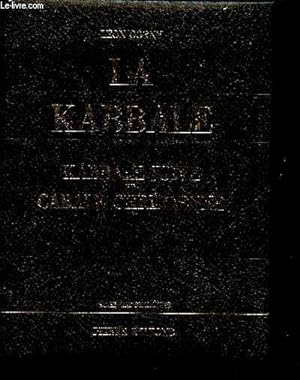 La Kabbale - Kabbale juive et Cabale chrétienne - Collection Sciences Secrètes + envoi de l'auteur.