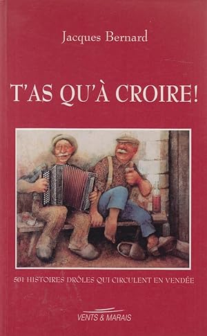 Seller image for T'as qu' croire ! for sale by books-livres11.com