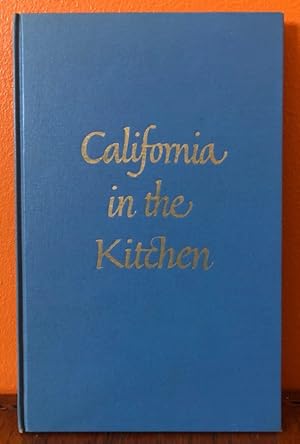 CALIFORNIA IN THE KITCHEN. An Essay Upon, and a Check List of, California Imprints in the Field o...