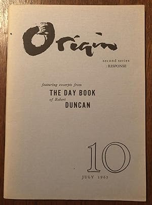 Bild des Verkufers fr ORIGIN 10 (Second Series) (July 1963) - featuring excerpts from The Day Book of Robert Duncan zum Verkauf von Lost Horizon Bookstore