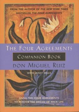 Bild des Verkufers fr The Four Agreements Companion Book zum Verkauf von Kenneth A. Himber