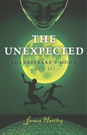 Seller image for Unexpected : Shakespeare's Moon Act III for sale by GreatBookPrices