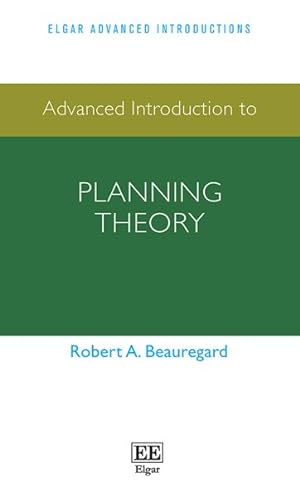 Immagine del venditore per Advanced Introduction to Planning Theory venduto da GreatBookPrices