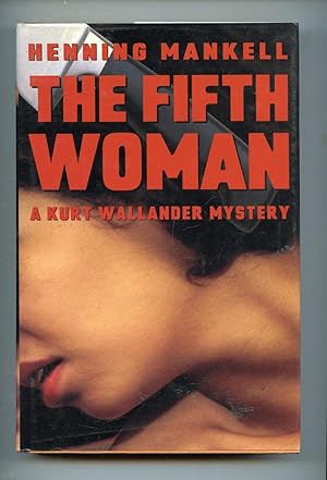 Imagen del vendedor de The Fifth Woman: A Kurt Wallander Mystery (Kurt Wallander Mysteries) a la venta por Ian Thompson