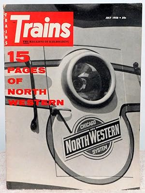 Bild des Verkufers fr Trains: The Magazine of Railroading July 1958 zum Verkauf von Argyl Houser, Bookseller