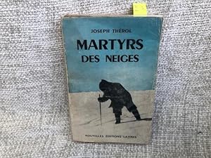 Seller image for Martyrs Des Neiges for sale by Anytime Books