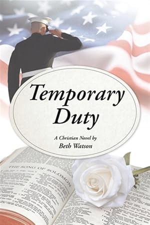 Bild des Verkufers fr Temporary Duty: A Christian Novel zum Verkauf von GreatBookPrices