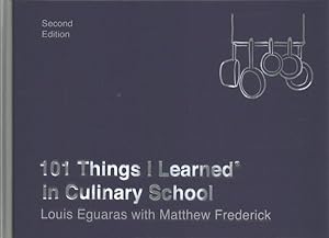 Bild des Verkufers fr 101 Things I Learned in Culinary School zum Verkauf von GreatBookPrices