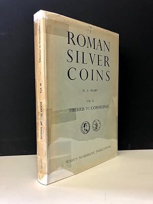 Roman Silver Coins Volume II Pt. 1 Tiberius to Domitian / Vol. II Pt. 2 Nerva to Commodus [two pa...