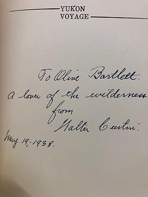 Image du vendeur pour Yukon Voyage Unofficial Log of the Steamer Yukoner -- SIGNED copy mis en vente par Long Brothers Fine & Rare Books, ABAA