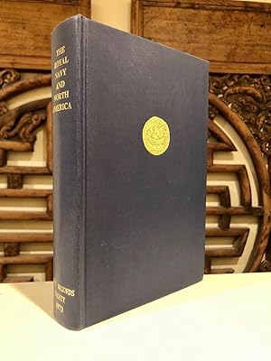 Imagen del vendedor de The Royal Navy in North America: The Warren Papers, 1736 - 1752 a la venta por Long Brothers Fine & Rare Books, ABAA