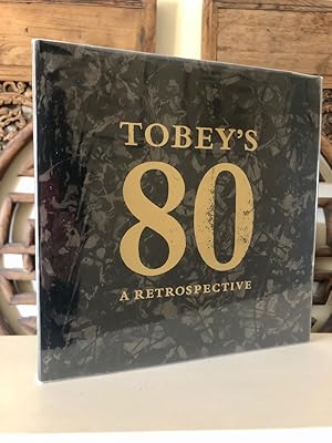Seller image for Tobey's 80 A Retrospective for sale by Long Brothers Fine & Rare Books, ABAA