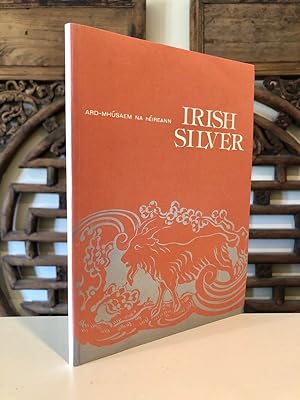 Seller image for Irish Silver A Guide to the Exhibition for sale by Long Brothers Fine & Rare Books, ABAA